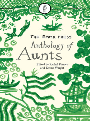 cover image of The Emma Press Anthology of Aunts